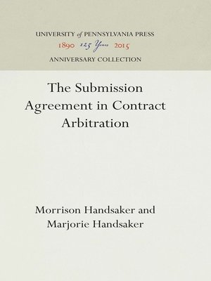 cover image of The Submission Agreement in Contract Arbitration